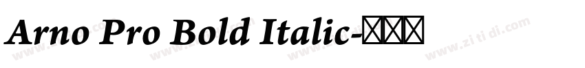Arno Pro Bold Italic字体转换